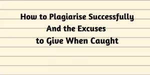 How to Plagiarize successfully