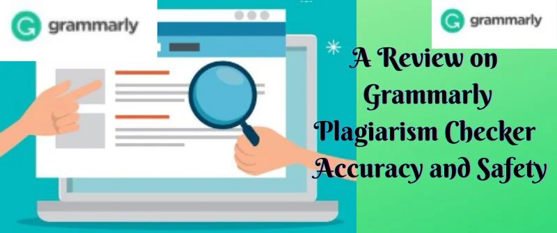 Grammarly Plagiarism Checker review