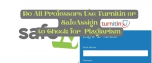Do Professors Use Turnitin or SafeAssign